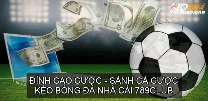 keo bong da 789club 68ca7f2e07680