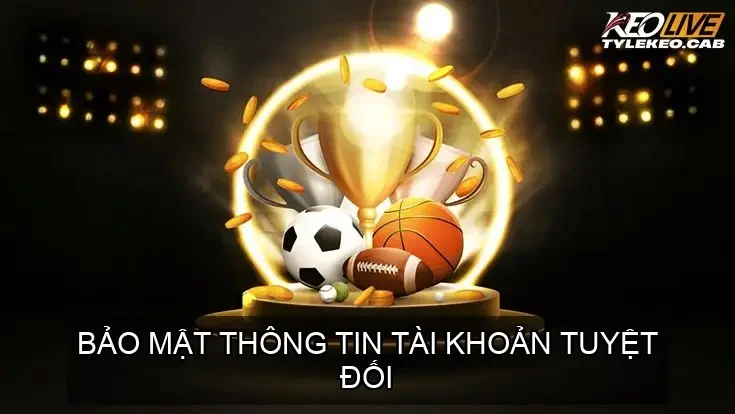 Miễn trừ trách nhiệm cam kết Bảo Mật Thông Tin Tài Khoản Tuyệt Đối